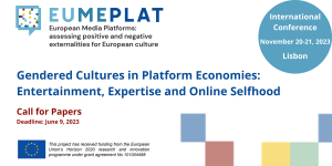 Συνέδριο EUMEPLAT με θέμα «Gendered Cultures in Platform Economies: Entertainment, Expertise and Online Selfhood».